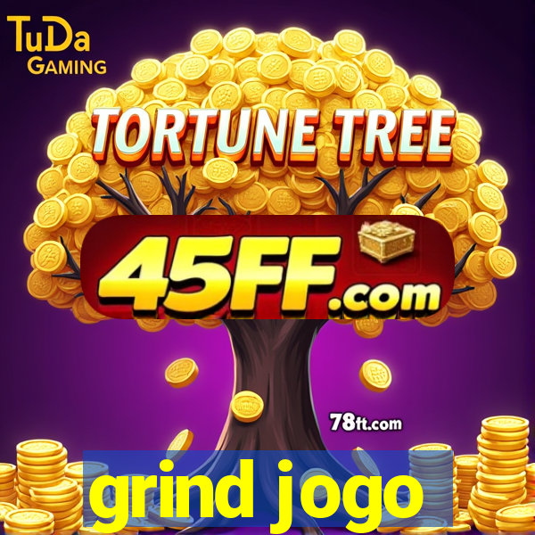 grind jogo
